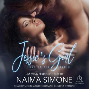 Jessies Girl, Naima Simone