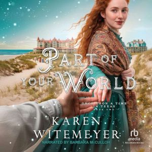 Part of Your World, Karen Witemeyer