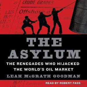 The Asylum, Leah McGrath Goodman