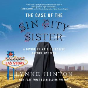 The Case of the Sin City Sister, Lynne Hinton