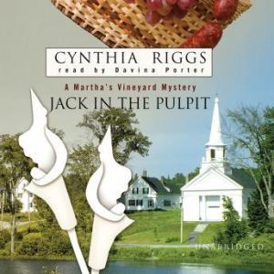 Jack in the Pulpit, Cynthia Riggs