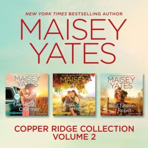 Copper Ridge Books 46, Maisey Yates
