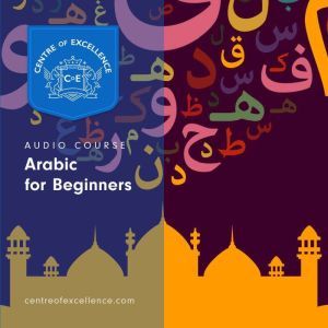 Arabic for Beginners, Centre of Excellence