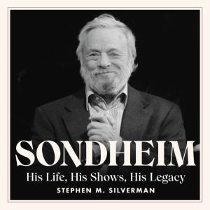 Sondheim, Stephen M. Silverman