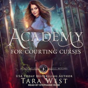 Academy for Courting Curses, Tara West