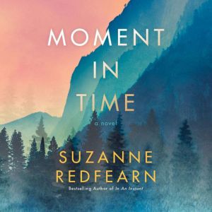 Moment in Time, Suzanne Redfearn