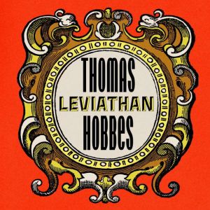 Leviathan, Thomas Hobbes