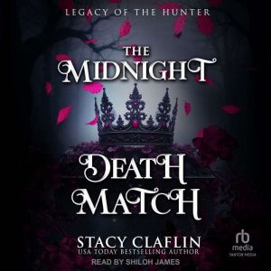 The Midnight Death Match: Legacy of the Hunter Book 2