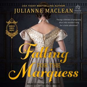 Falling For the Marquess, Julianne MacLean