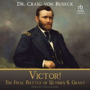 Victor!, Dr. Craig von Buseck