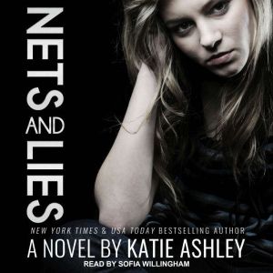 Nets and Lies, Katie Ashley