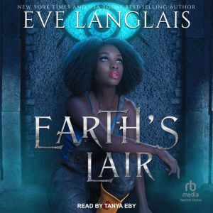 Earths Lair, Eve Langlais