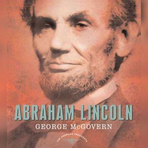 Abraham Lincoln, George S. McGovern