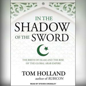 In the Shadow of the Sword, Tom Holland