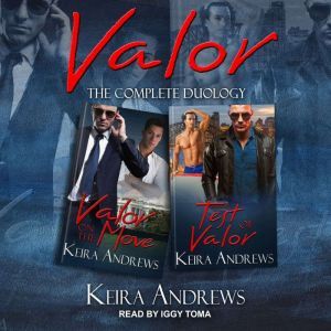 Valor Series Boxed Set Books 1-2, Keira Andrews