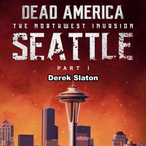 Dead America Seattle Pt. 1, Derek Slaton