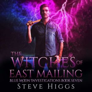 The Witches of East Mailing, Steve Higgs