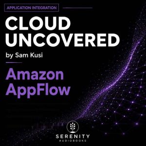 Amazon AppFlow, Sam Kusi