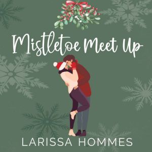 Mistletoe Meet Up