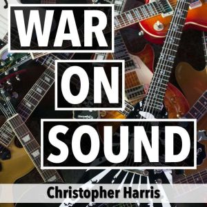 War On Sound