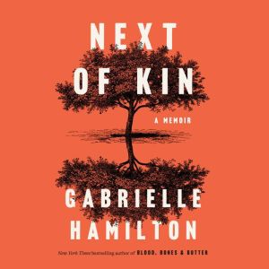Next of Kin: A Memoir