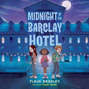 Midnight at the Barclay Hotel, Fleur Bradley