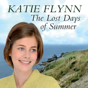 The Lost Days of Summer, Katie Flynn