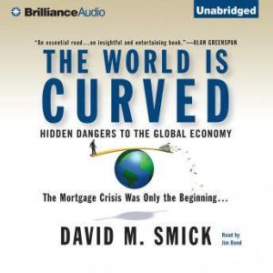 The World is Curved, David M. Smick