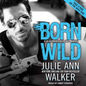 Born Wild, Julie Ann Walker