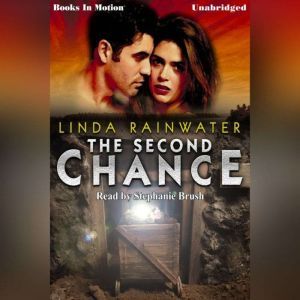 The Second Chance , Linda Rainwater