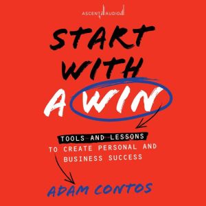 Start with a Win, Adam Contos