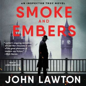 Smoke and Embers: An Inspector Troy Novel