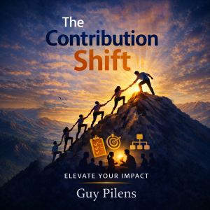 The Contribution Shift, Guy Pilens