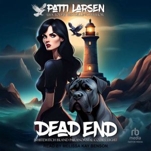 Dead End, Patti Larsen