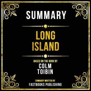 Summary Long Island, Fastbooks Publishing