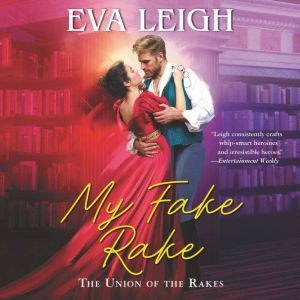 My Fake Rake, Eva Leigh