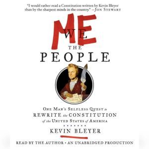 Me the People, Kevin Bleyer