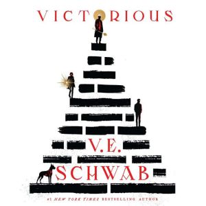 Victorious, V. E. Schwab