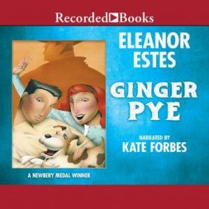 Ginger Pye, Eleanor Estes