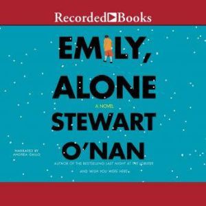 Emily, Alone, Stewart ONan