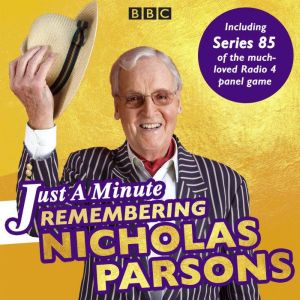 Just a Minute Remembering Nicholas P..., BBC Radio Comedy