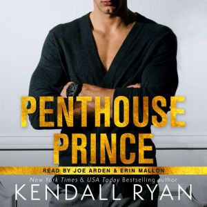 Penthouse Prince, Kendall Ryan
