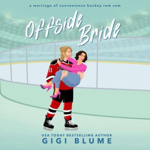 Offside Bride: A Marriage of Convenience Hockey Rom Com