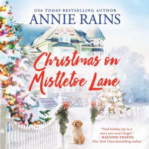 Christmas on Mistletoe Lane, Annie Rains