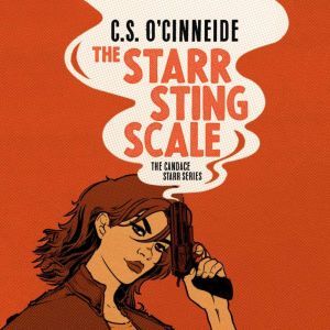 Starr Sting Scale, The, C.S. OCinneide