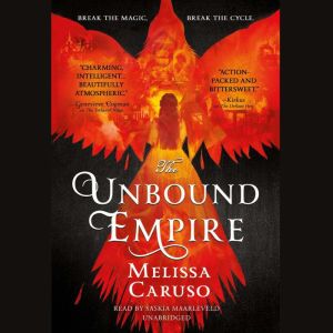 The Unbound Empire, Melissa Caruso