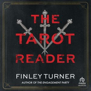 The Tarot Reader: A Novel