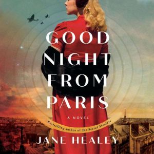Goodnight from Paris, Jane Healey