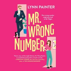 Mr. Wrong Number, Lynn Painter