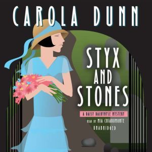 Styx and Stones, Carola Dunn